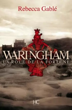Couverture du produit · Waringham - tome 1 La roue de la fortune (01)