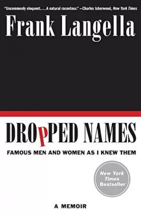 Couverture du produit · Dropped Names: Famous Men and Women As I Knew Them
