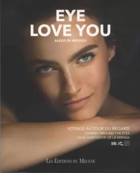 Couverture du produit · Eye love you: Voyage autour du regard
