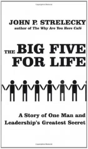 Couverture du produit · The Big Five For Life: A story of one man and leadership's greatest secret