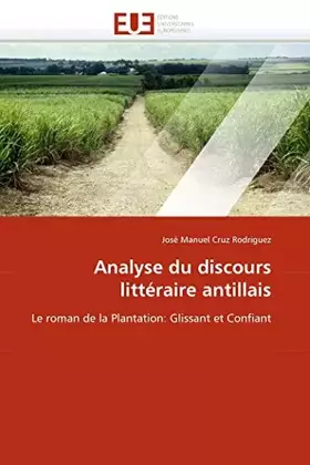 Couverture du produit · Analyse du discours littéraire antillais