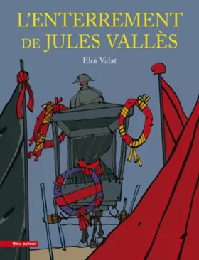 Couverture du produit · L'enterrement de Jules Vallès