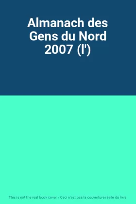 Couverture du produit · Almanach des Gens du Nord 2007 (l')