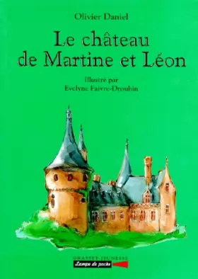 Couverture du produit · Le château de Martine et Léon