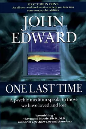 Couverture du produit · One Last Time: A Psychic Medium Speaks to Those We Have Loved and Lost