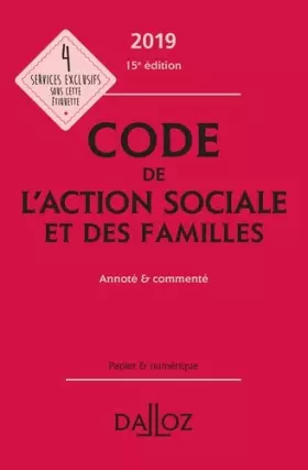 Couverture du produit · Code de l'action sociale et des familles 2019, annoté & commenté - 15e ed.