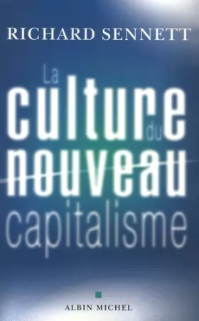 Couverture du produit · La culture du nouveau capitalisme
