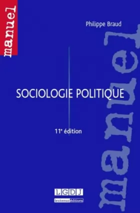 Couverture du produit · Sociologie politique, 11ème Ed