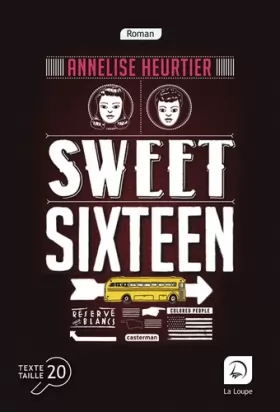 Couverture du produit · Sweet sixteen (Grands Caractères)
