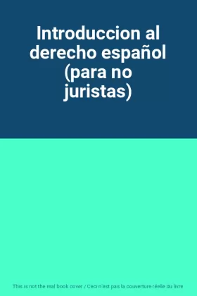 Couverture du produit · Introduccion al derecho español (para no juristas)