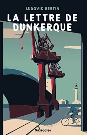Couverture du produit · La Lettre de Dunkerque