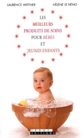 Couverture du produit · Les meilleurs produits de soins pour Bébés et Jeunes enfants