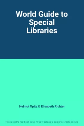 Couverture du produit · World Guide to Special Libraries