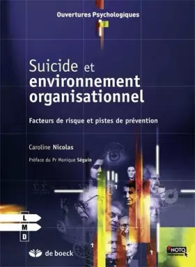 Couverture du produit · Suicide et environnement organisationnel: Facteurs de risque et pistes de prévention