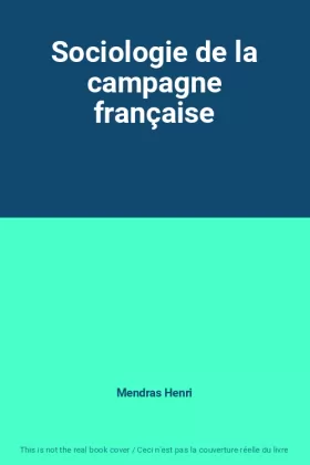 Couverture du produit · Sociologie de la campagne française