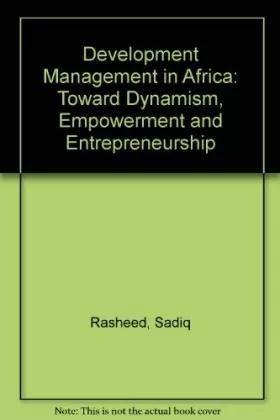 Couverture du produit · Development Management In Africa: Toward Dynamism, Empowerment, And Entrepreneurship