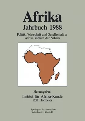 Couverture du produit · Afrika Jahrbuch 1988: Politik, Wirtschaft Und Gesellschaft in Afrika Südlich Der Sahara