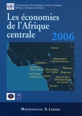 Couverture du produit · Les économies de l'Afrique centrale 2006