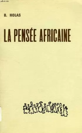Couverture du produit · LA PENSEE AFRICAINE: TEXTES CHOISIS 1949-1969