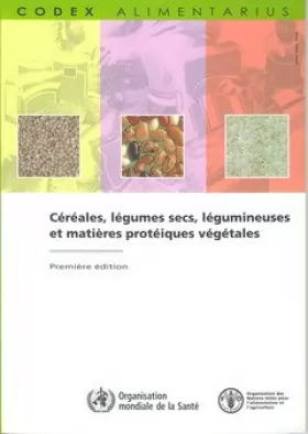 Couverture du produit · Cereales, legumes secs, legumineuses et matieres proteiques vegetales