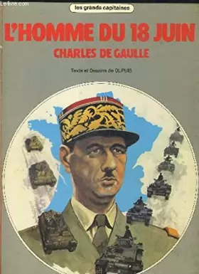 Couverture du produit · L'homme du 18 juin, Charles de Gaulle