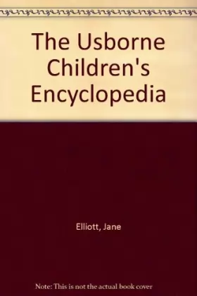 Couverture du produit · The Usborne Children's Encyclopedia