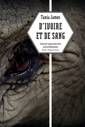 Couverture du produit · D'ivoire et de sang