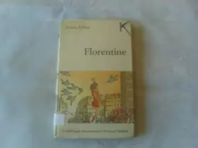 Couverture du produit · Florentine (Bibliothèque internationale)