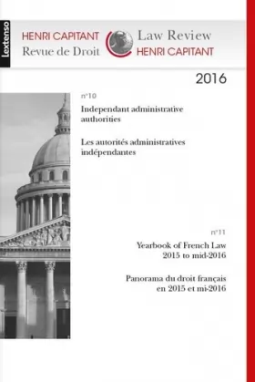 Couverture du produit · henri capitant - revue de droit n°10/11-2016: LES AUTORITÉS ADMINISTRATIVES INDÉPENDANTES - PANORAMA DU DROIT FRANÇAIS EN 201