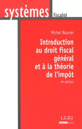 Couverture du produit · Introduction au droit fiscal général et à la théorie de l'impôt