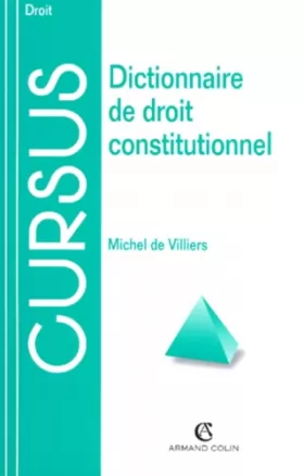 Couverture du produit · Dictionnaire de droit constitutionnel