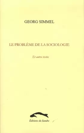 Couverture du produit · Le Problème de la sociologie, et autres textes