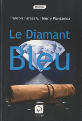 Couverture du produit · Le Diamant Bleu (grands caractères)