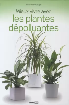 Couverture du produit · Mieux vivre avec les plantes dépolluantes