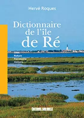 Couverture du produit · Dictionnaire de l'Ile de Re