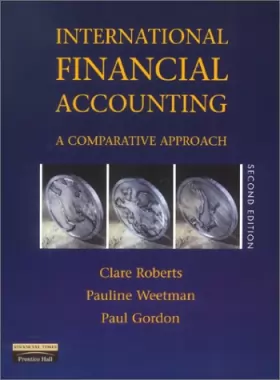 Couverture du produit · International Financial Accounting, a Comparative Approach