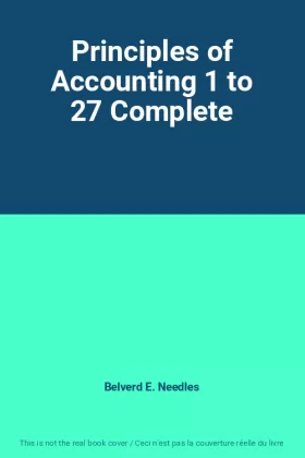 Couverture du produit · Principles of Accounting 1 to 27 Complete