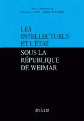 Couverture du produit · Les intellectuels et l'Europe sous la république de weimar