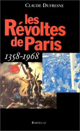 Couverture du produit · Les révoltes de Paris : 1358-1968