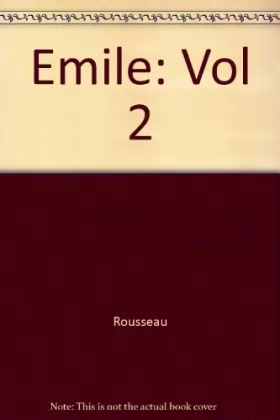 Rousseau - EMILE. Tome 2
