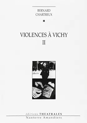 Couverture du produit · VIOLENCES A VICHY II