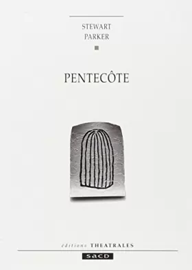 Stewart Parker - Pentecôte