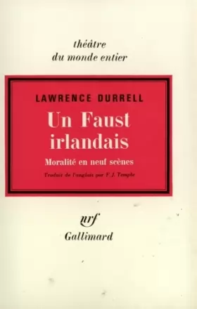 L. Durrell - Un Faust irlandais, moralité en 9 scènes