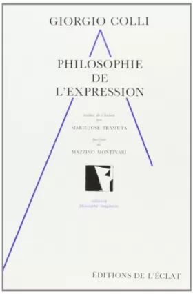 Giorgio Colli - Philosophie de l'expression