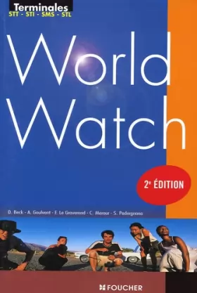 Couverture du produit · World Watch Terminales technologiques: 2e édition