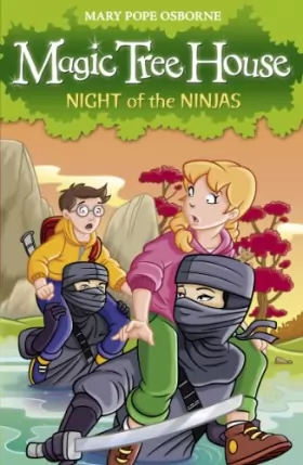 Couverture du produit · Magic Tree House 5: Night of the Ninjas-