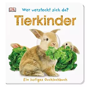 Couverture du produit · Wer versteckt sich da? Tierkinder: Ab 18 Monaten