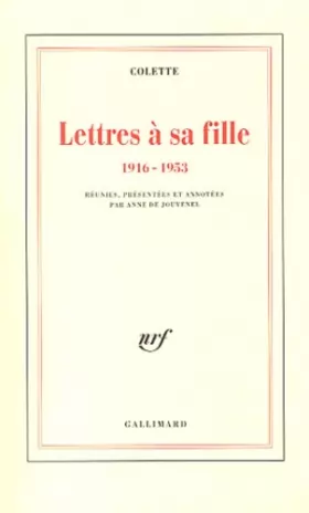 Couverture du produit · Lettres à sa fille, 1916-1953