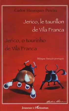 Couverture du produit · Jerico, le taurillon de Vila Franca: Jerico, o tourinho de Vila Franca