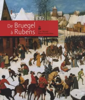 Couverture du produit · De Bruegel à Rubens: The British Royal Collection